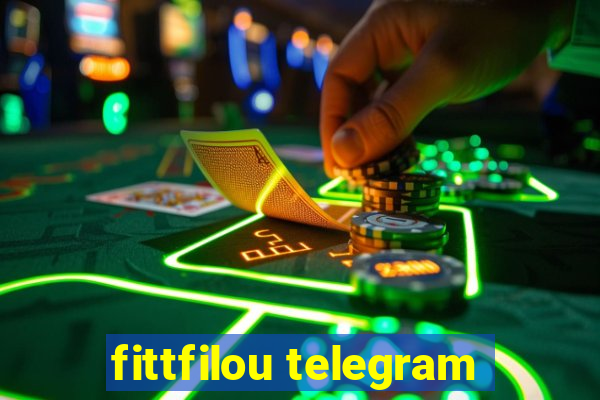 fittfilou telegram